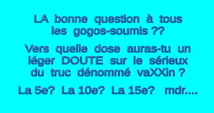 Question sur les vaXXins